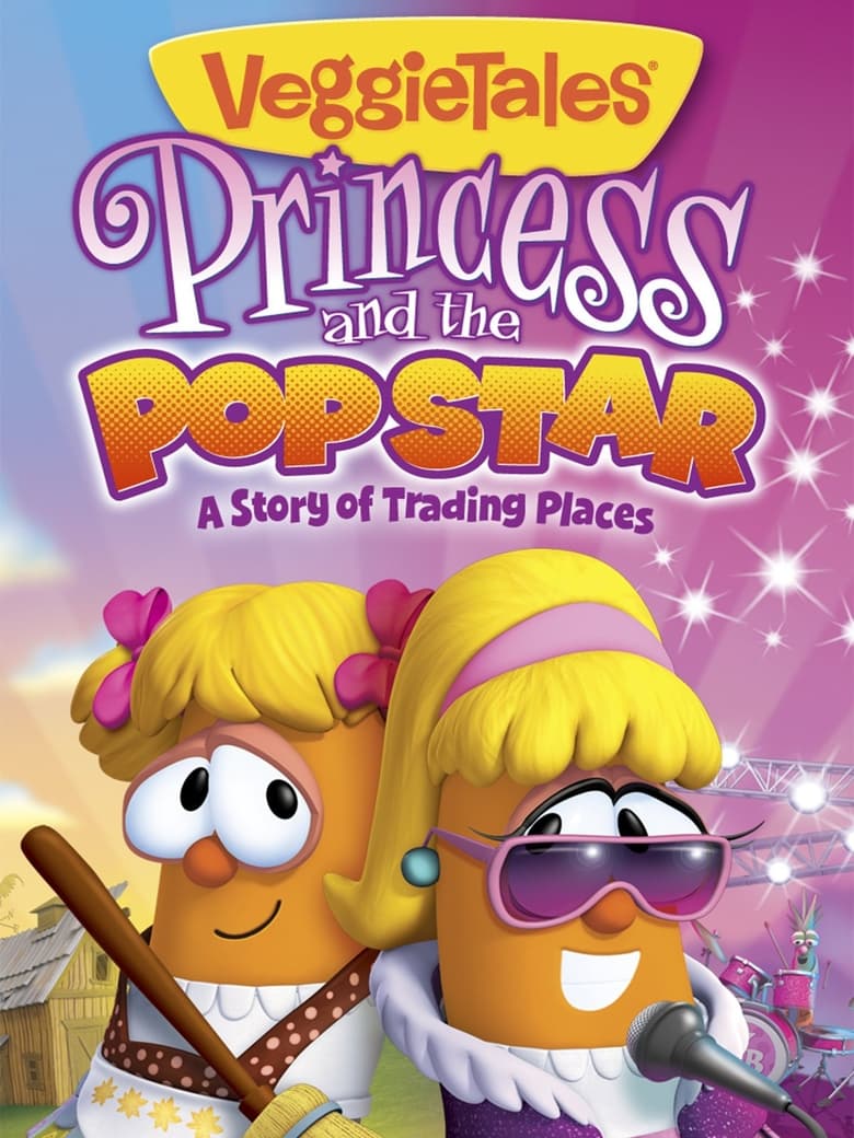 Poster of VeggieTales: Princess and the Popstar