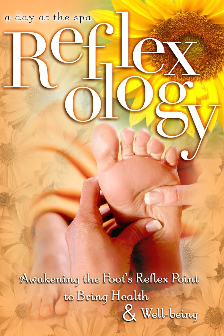 Poster of Reflexology: Awakening the Foot's Reflex Point to Bring Health & Well-Being - A Day at the Spa Collection