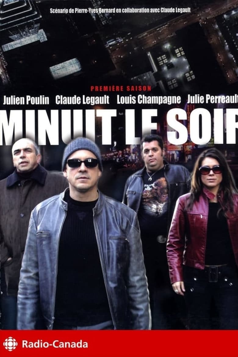 Poster of Cast and Crew in Minuit, Le Soir - Season 2 - Episode 9 - Episode 9