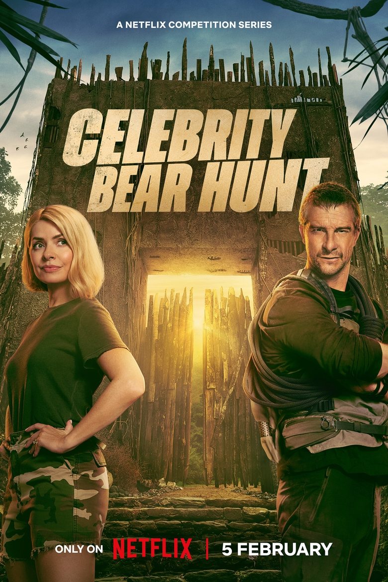 Poster of Cast and Crew in Celebrity Bear Hunt - Season 1 - Episode 6 - Pain Is Weakness Leaving Your Body