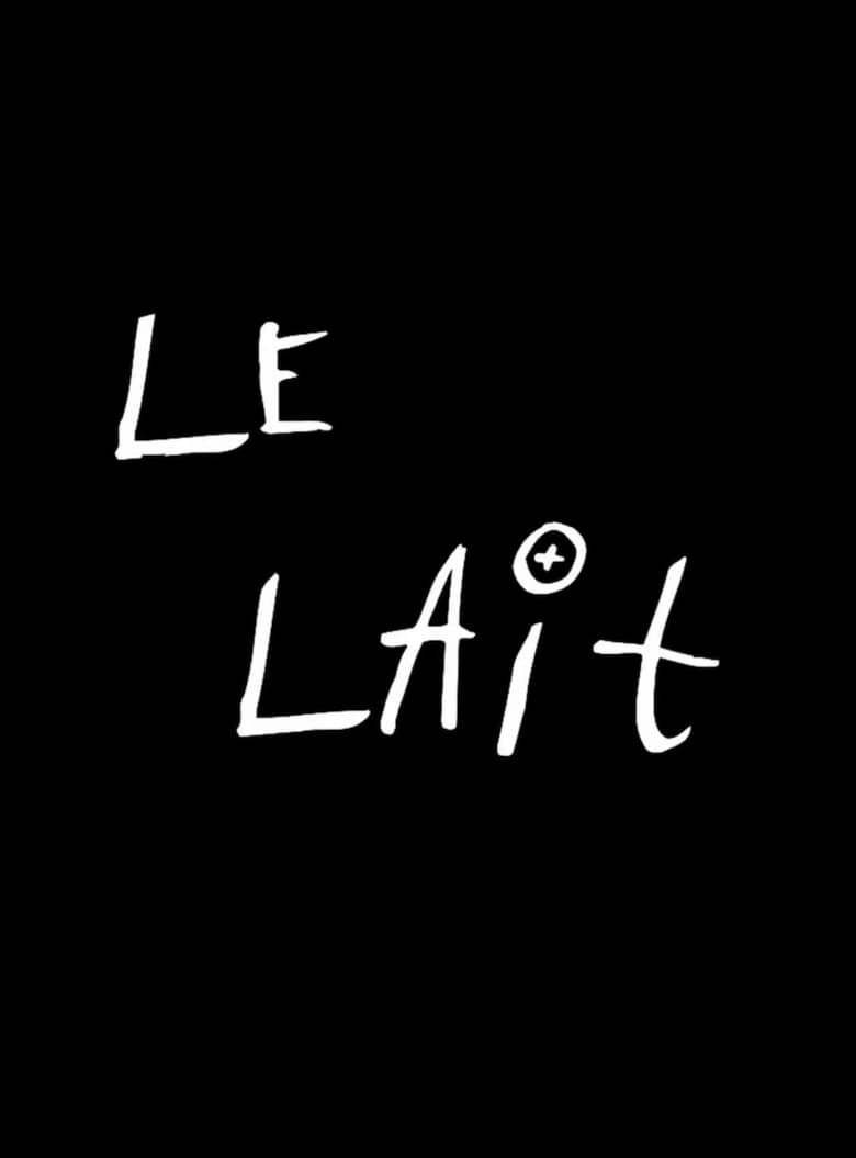 Poster of Le Lait