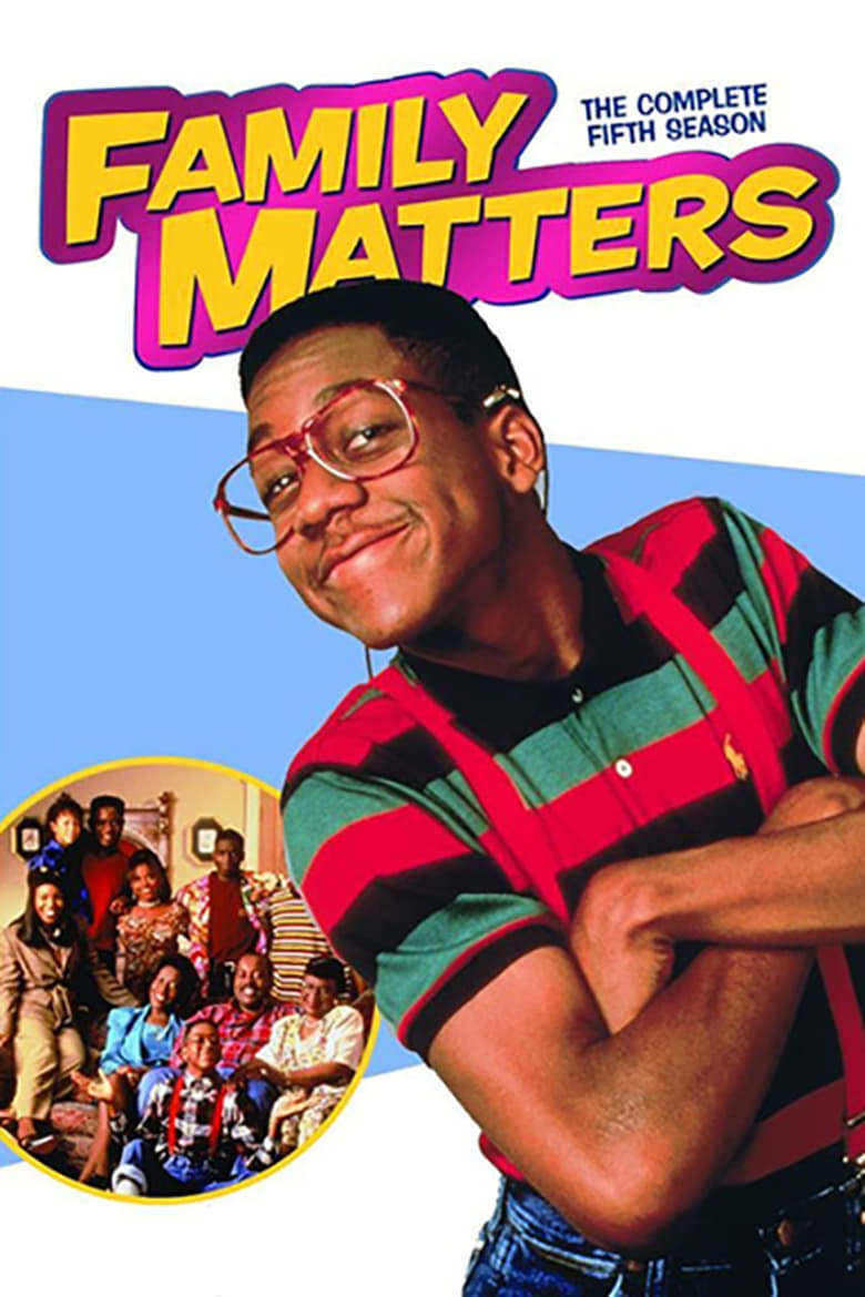 Poster of Episodes in Family Matters - Season 5 - Season 5