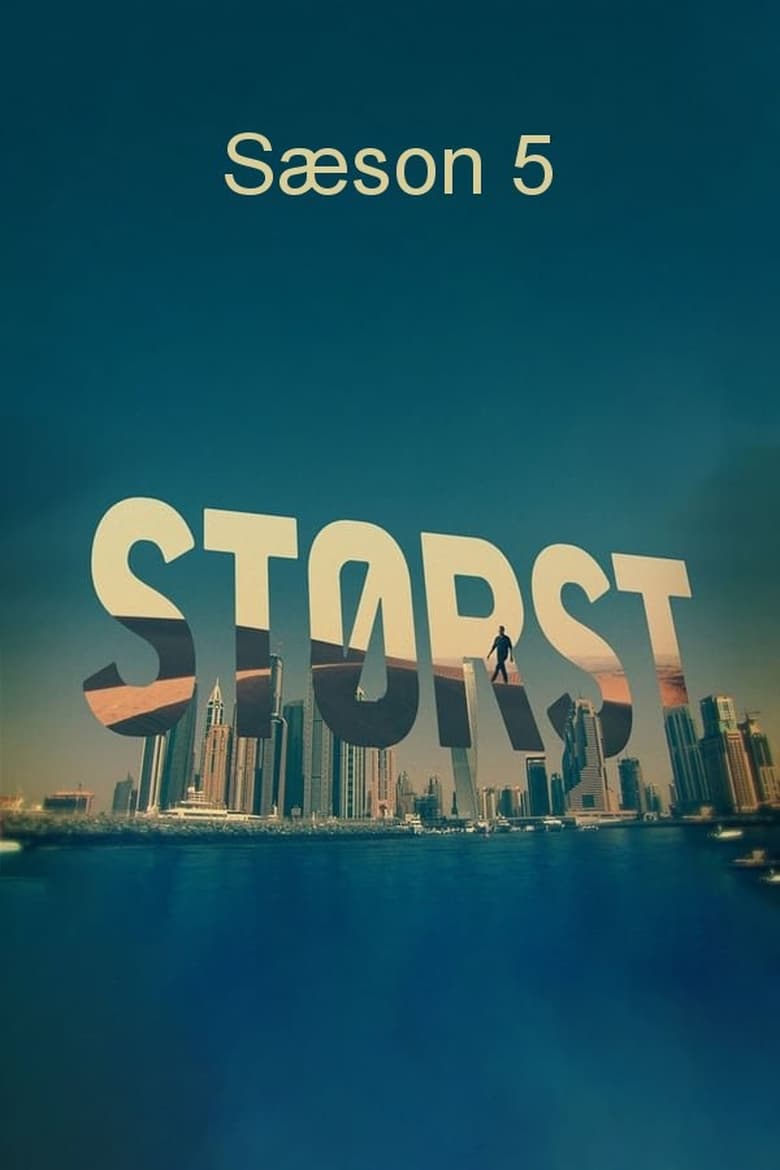 Poster of Episodes in Størst - Season 5 - Season 5