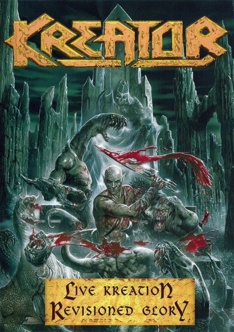 Poster of Kreator: Live Kreation - Revisioned Glory