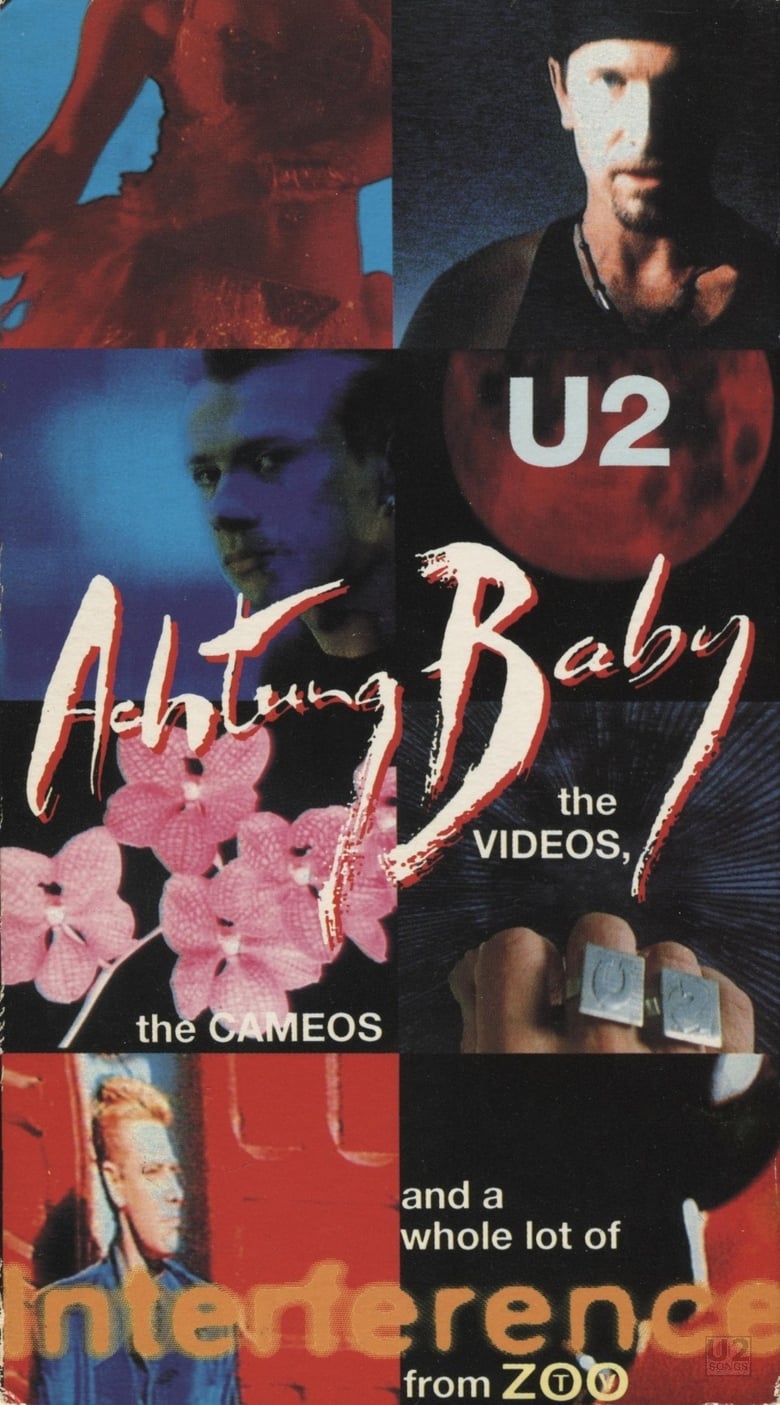 Poster of U2: Achtung Baby, the Videos, the Cameos and a Whole Lot of Interference from ZOO-TV