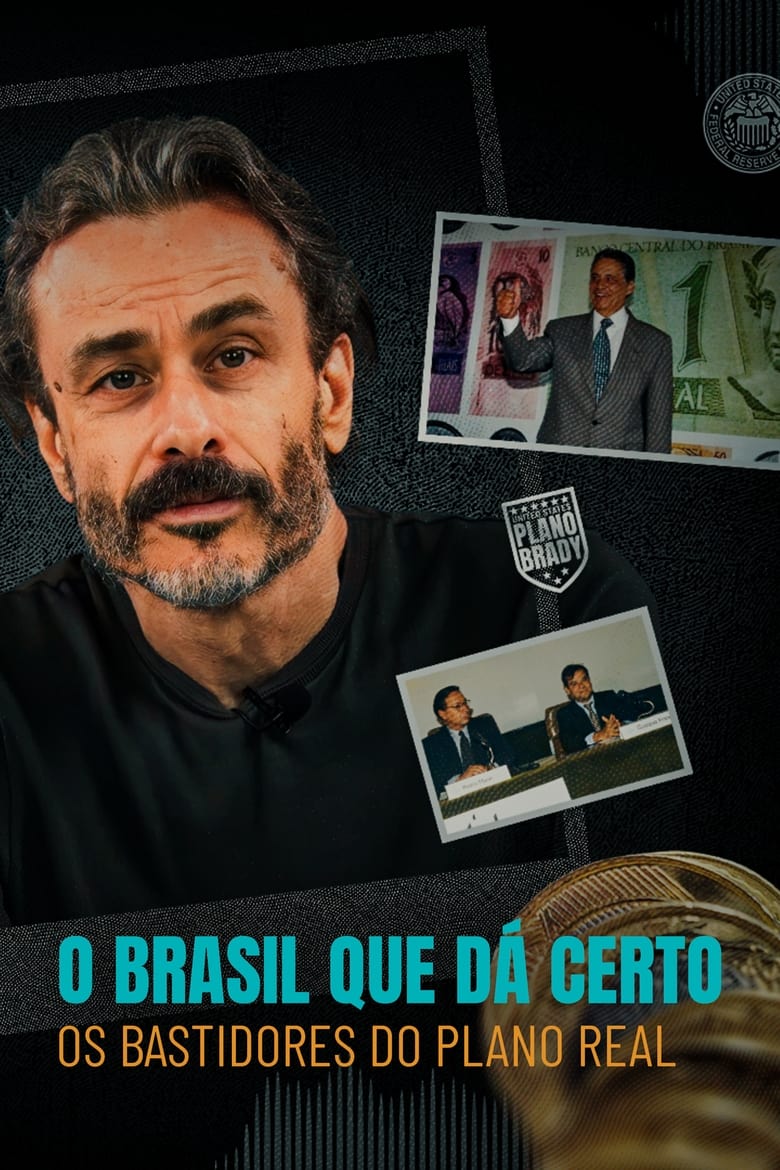 Poster of O Brasil que Dá Certo: Os Bastidores do Plano Real