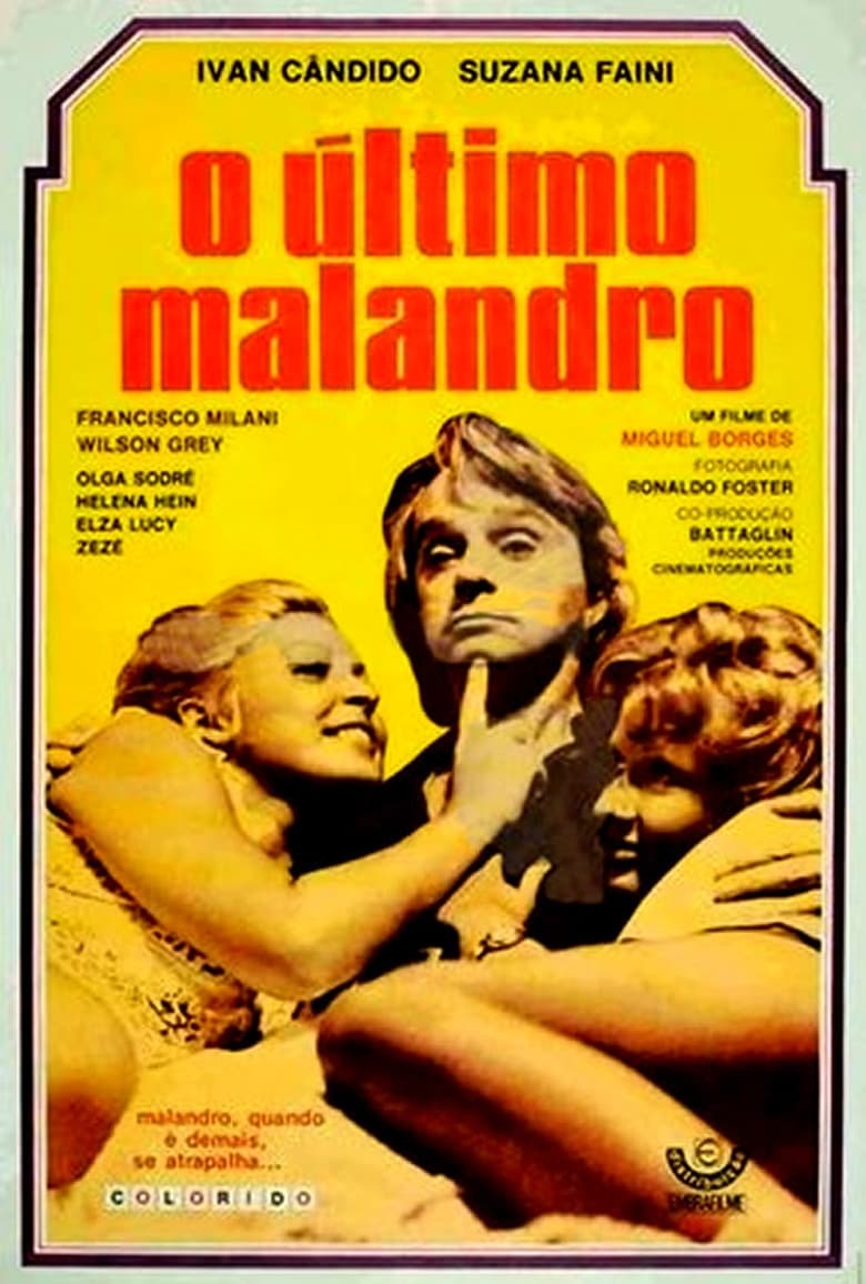 Poster of O Último Malandro