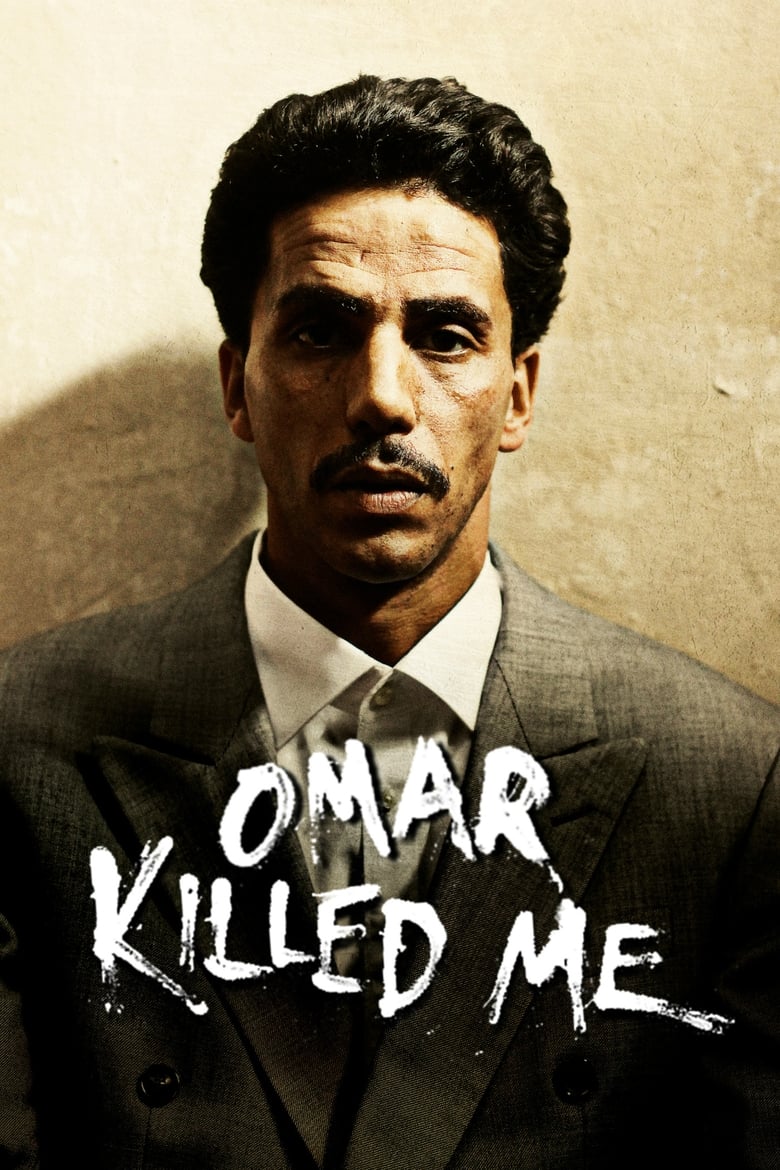 Poster of Omar Killed Me