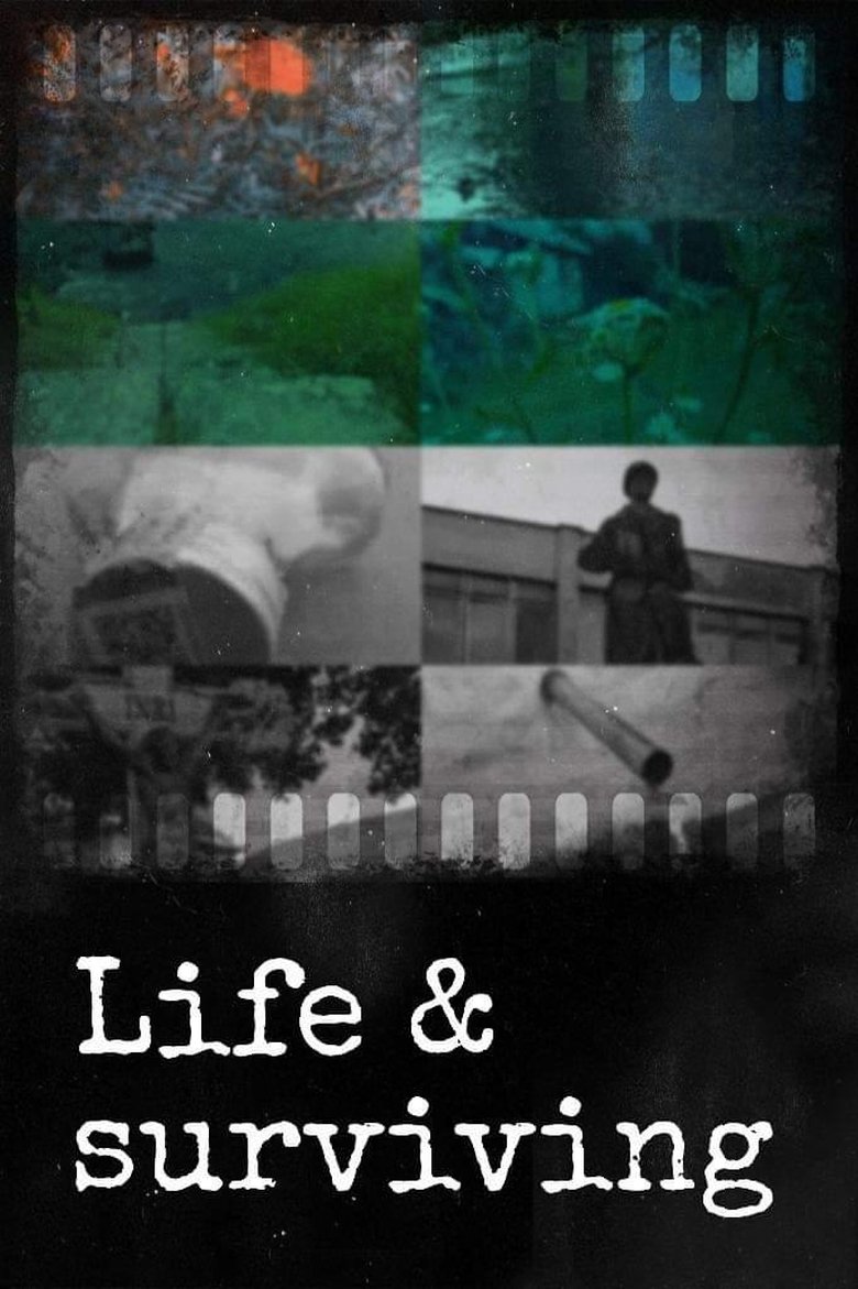 Poster of Life & Surviving