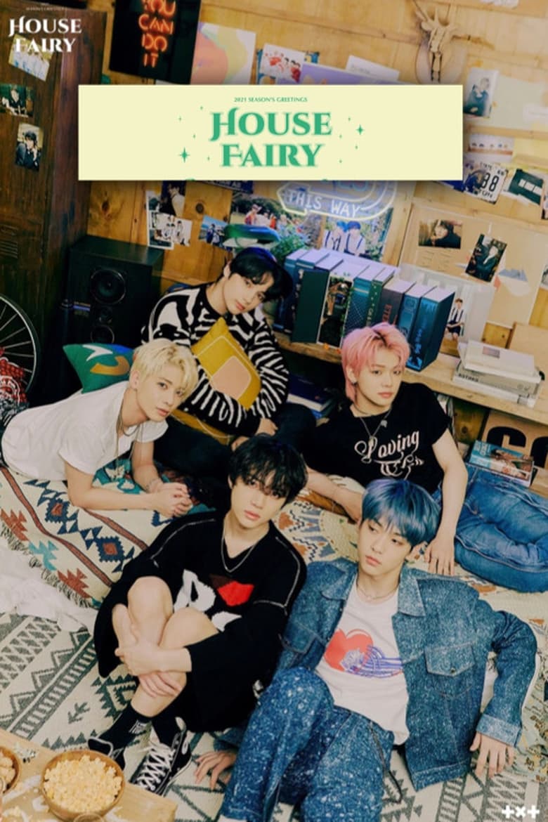 Poster of TOMORROW X TOGETHER 'HOUSE FAIRY' 2021 SEASON'S GREETINGS