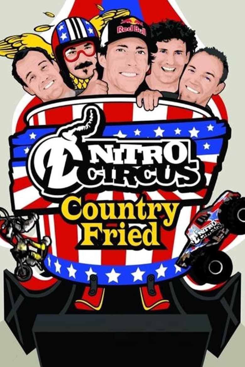 Poster of Nitro Circus 7 Country Fried