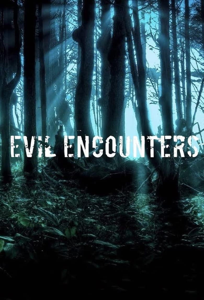 Poster of Evil Encounters