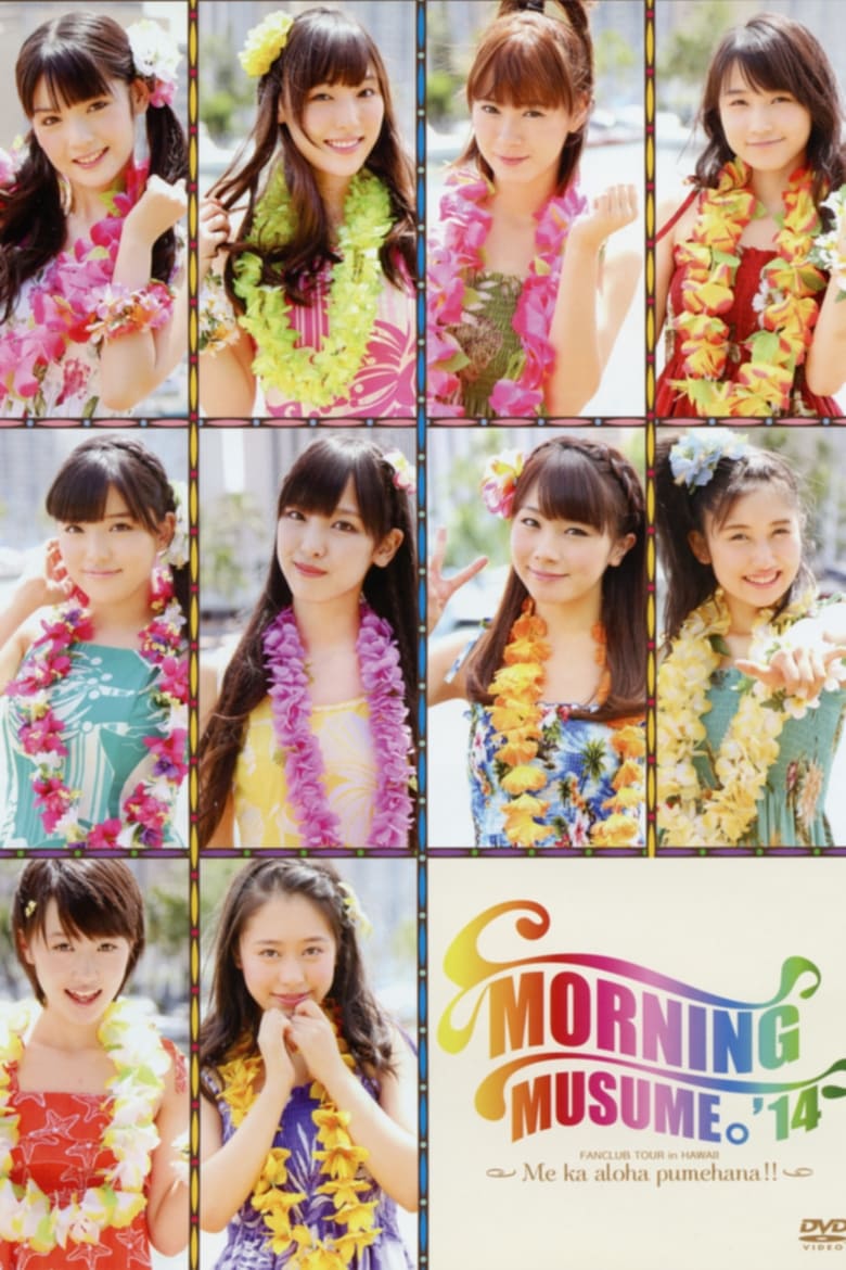 Poster of Hawaii FC Tour 2014 ~Morning Musume.'14~