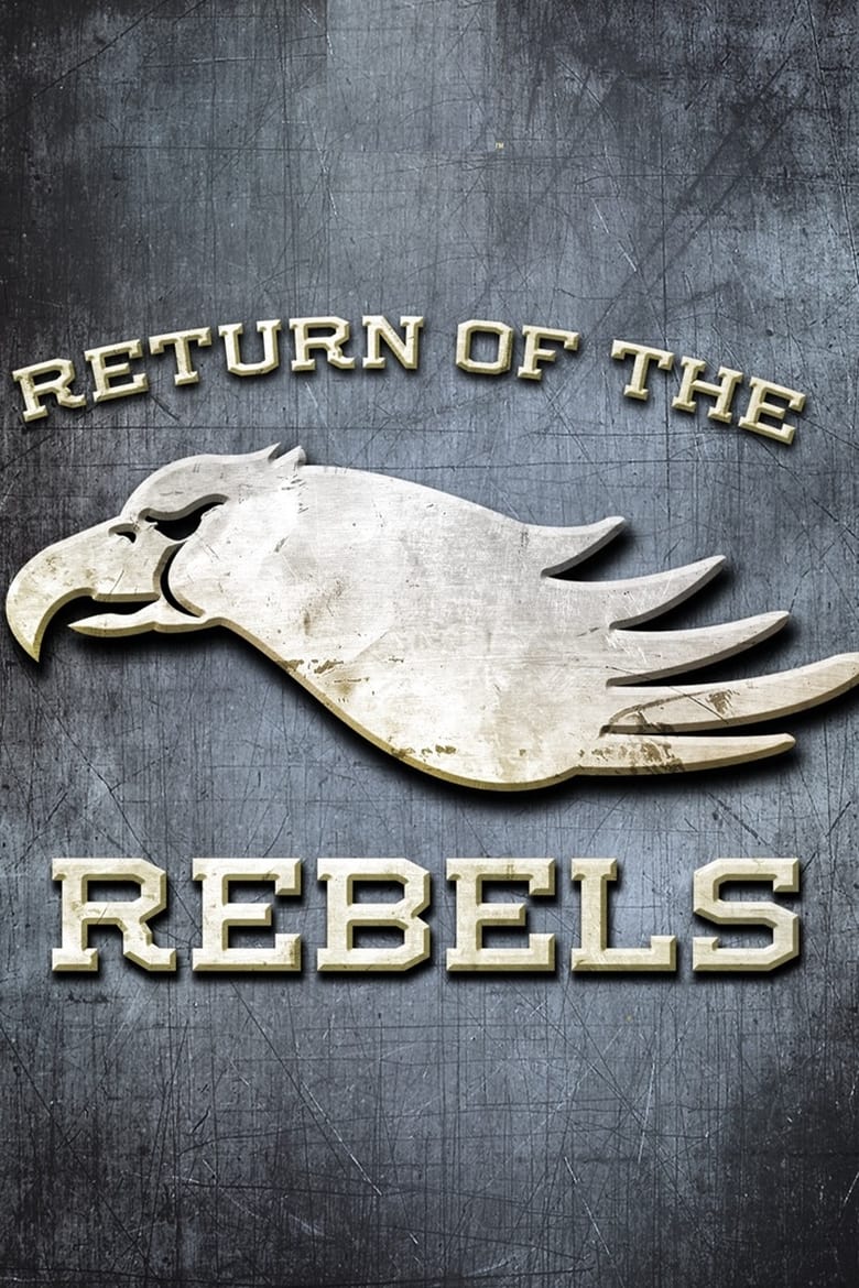 Poster of Return of the Rebels