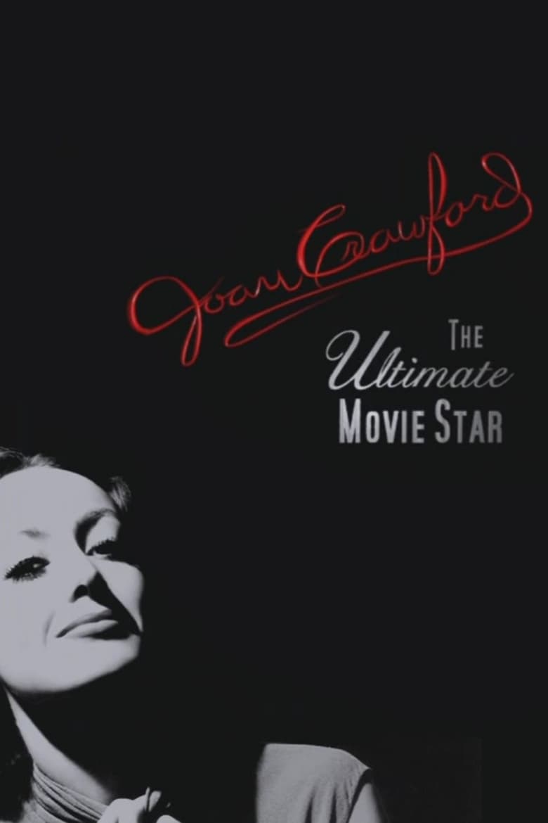 Poster of Joan Crawford: The Ultimate Movie Star