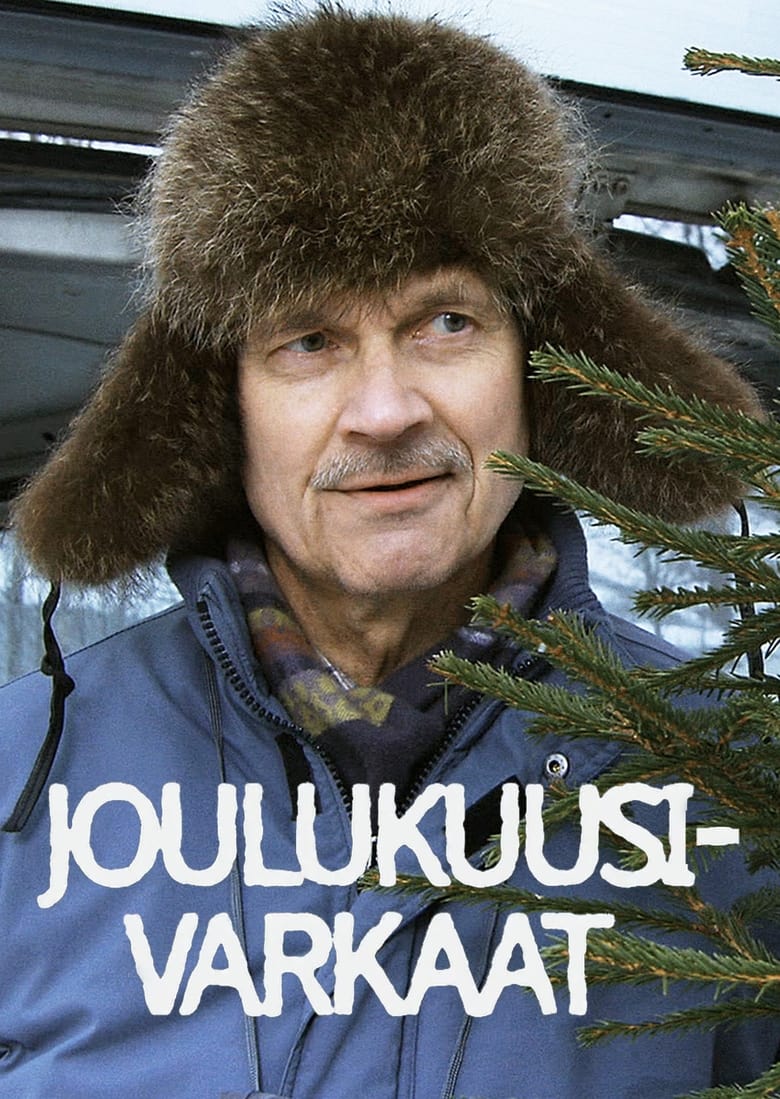 Poster of Joulukuusivarkaat