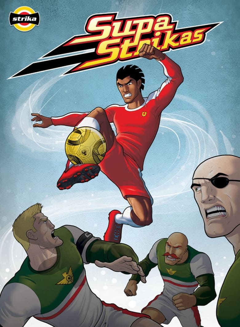 Poster of Episodes in Supa Strikas - Season 3 - Season 3