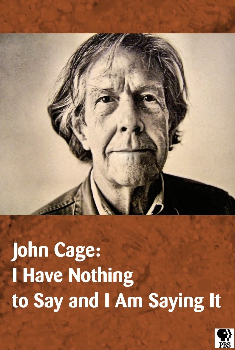 Poster of John Cage: I Have Nothing to Say and I Am Saying It