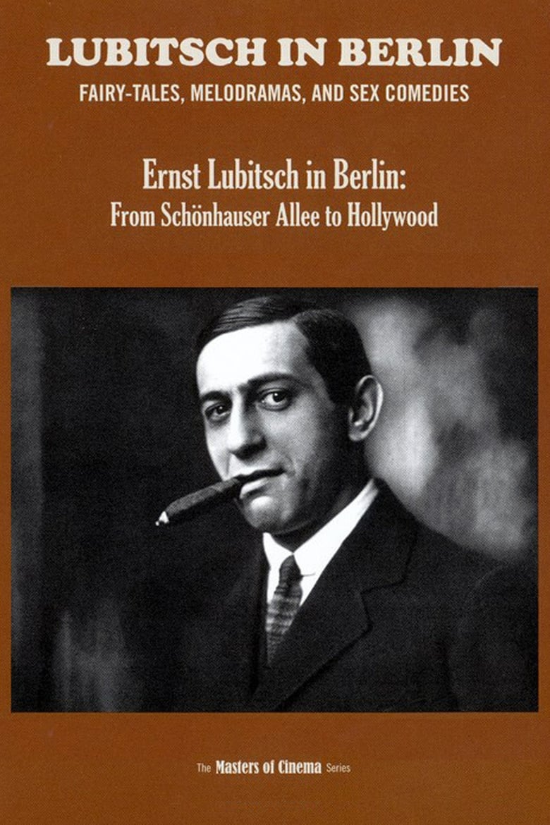 Poster of Ernst Lubitsch in Berlin: From Schönhauser Allee to Hollywood