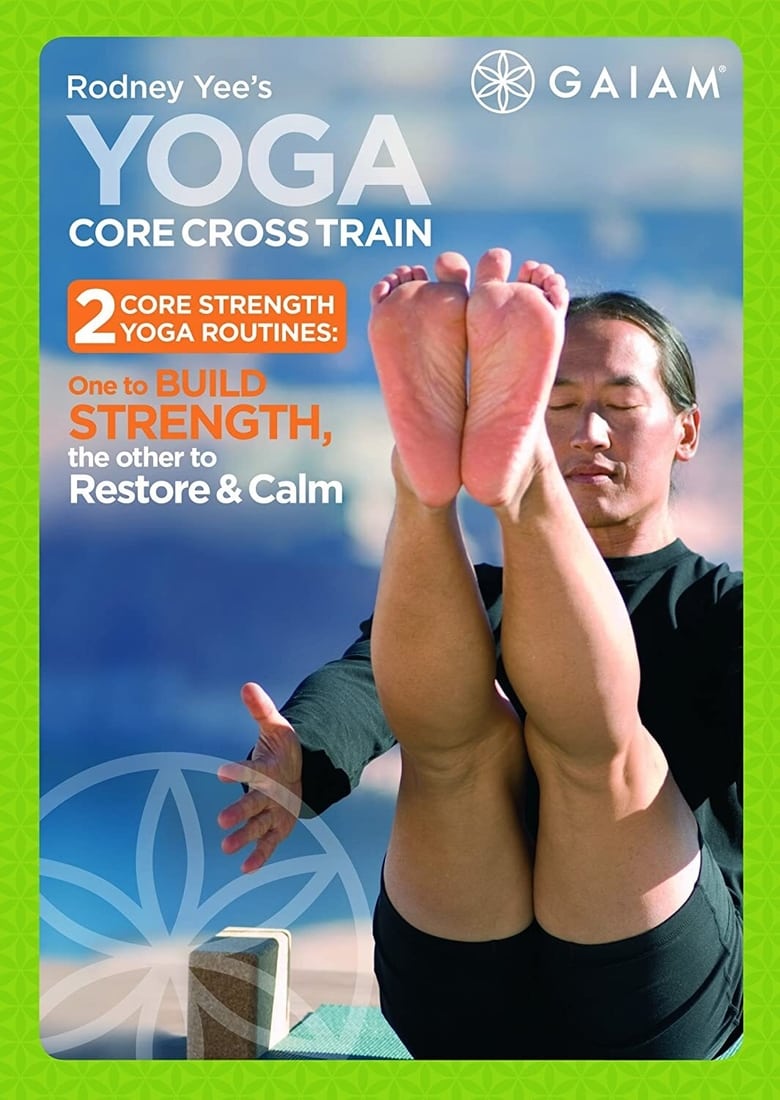 Poster of Rodney Yee's Yoga Core Cross Train - 2 Yoga for Core Relaxation