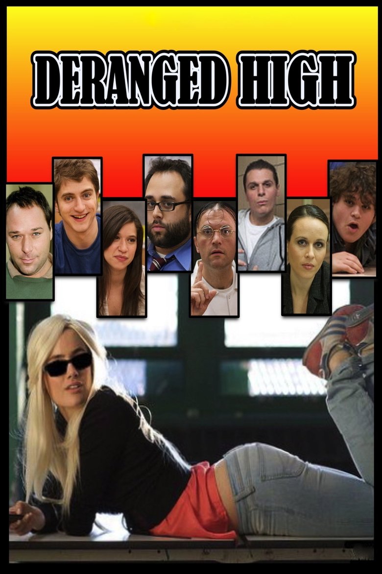 Poster of Deranged High