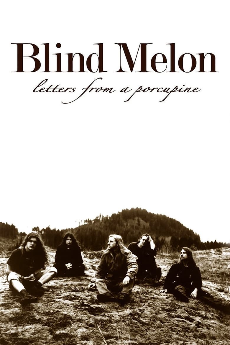 Poster of Blind Melon: Letters from a Porcupine