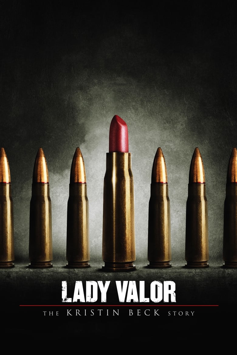 Poster of Lady Valor: The Kristin Beck Story