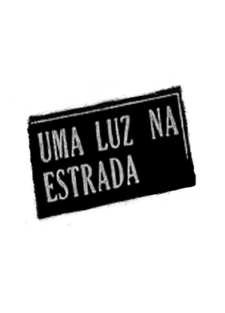 Poster of Uma Luz na Estrada