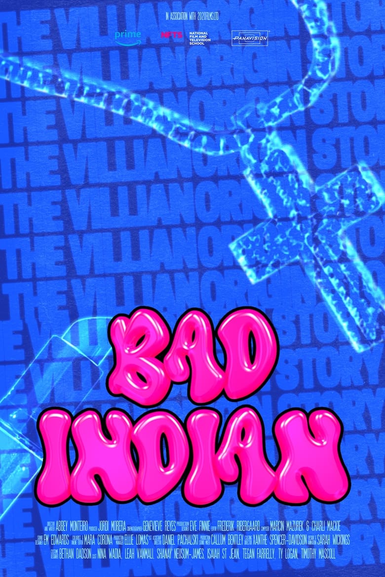 Poster of Bad Indian - the Villain Origin Story