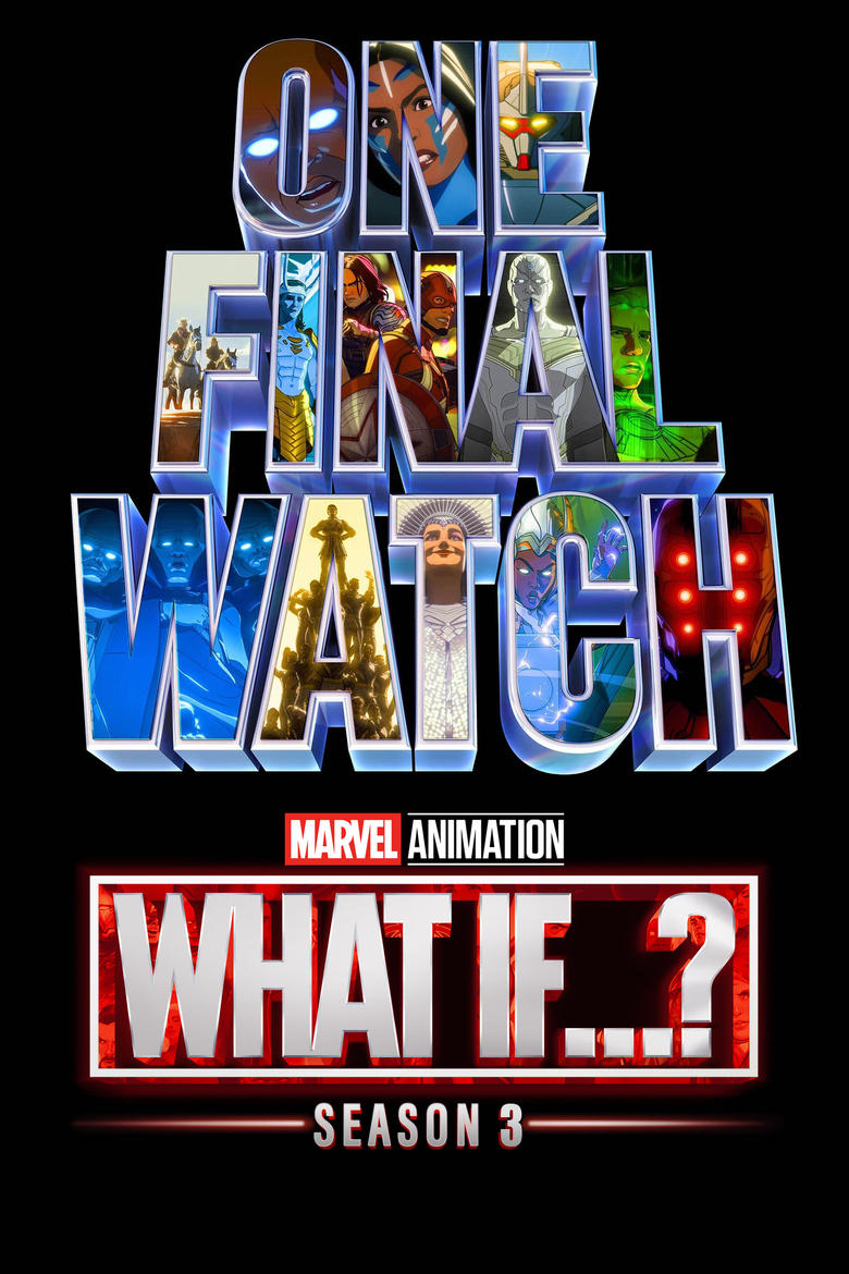 Poster of Episodes in What If...? - Season 3 - Season 3