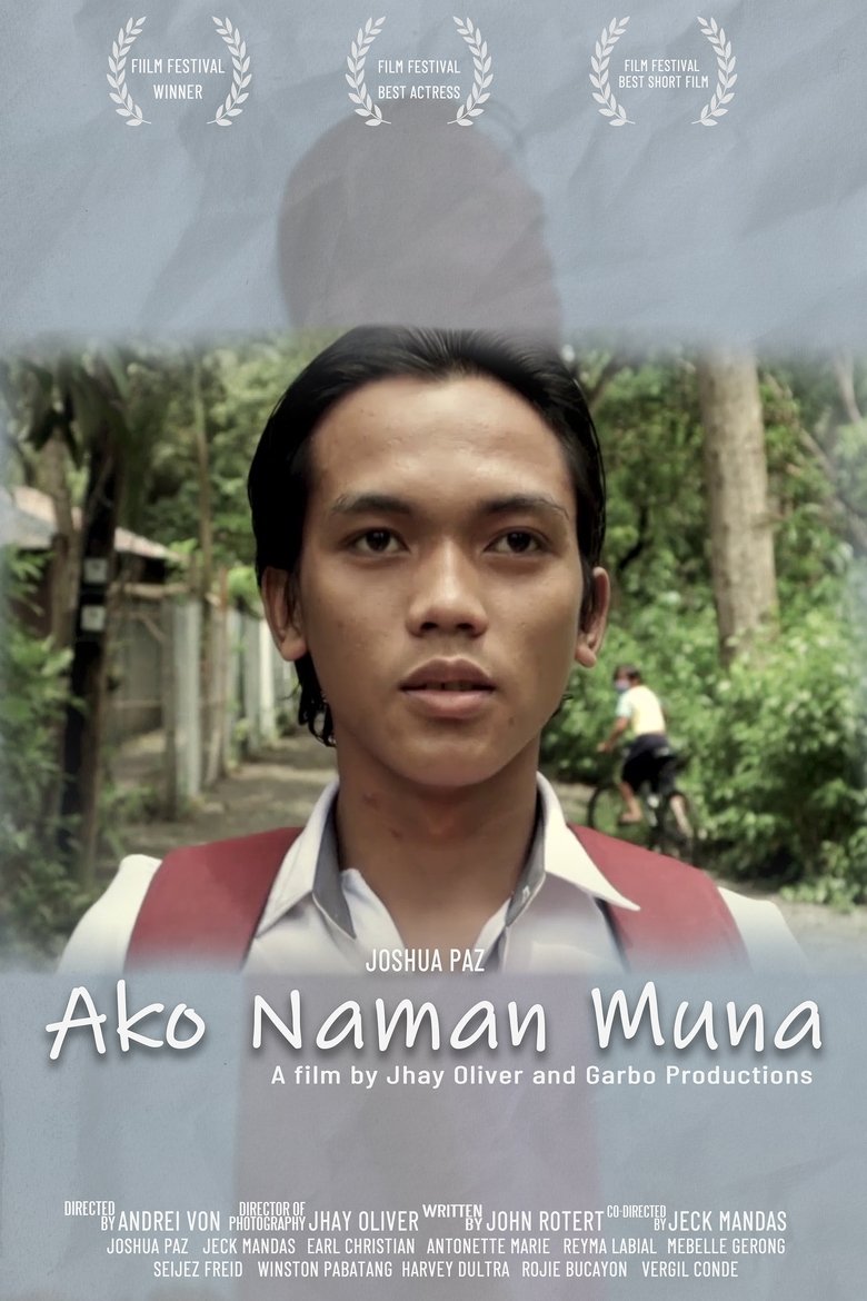Poster of Ako Naman Muna