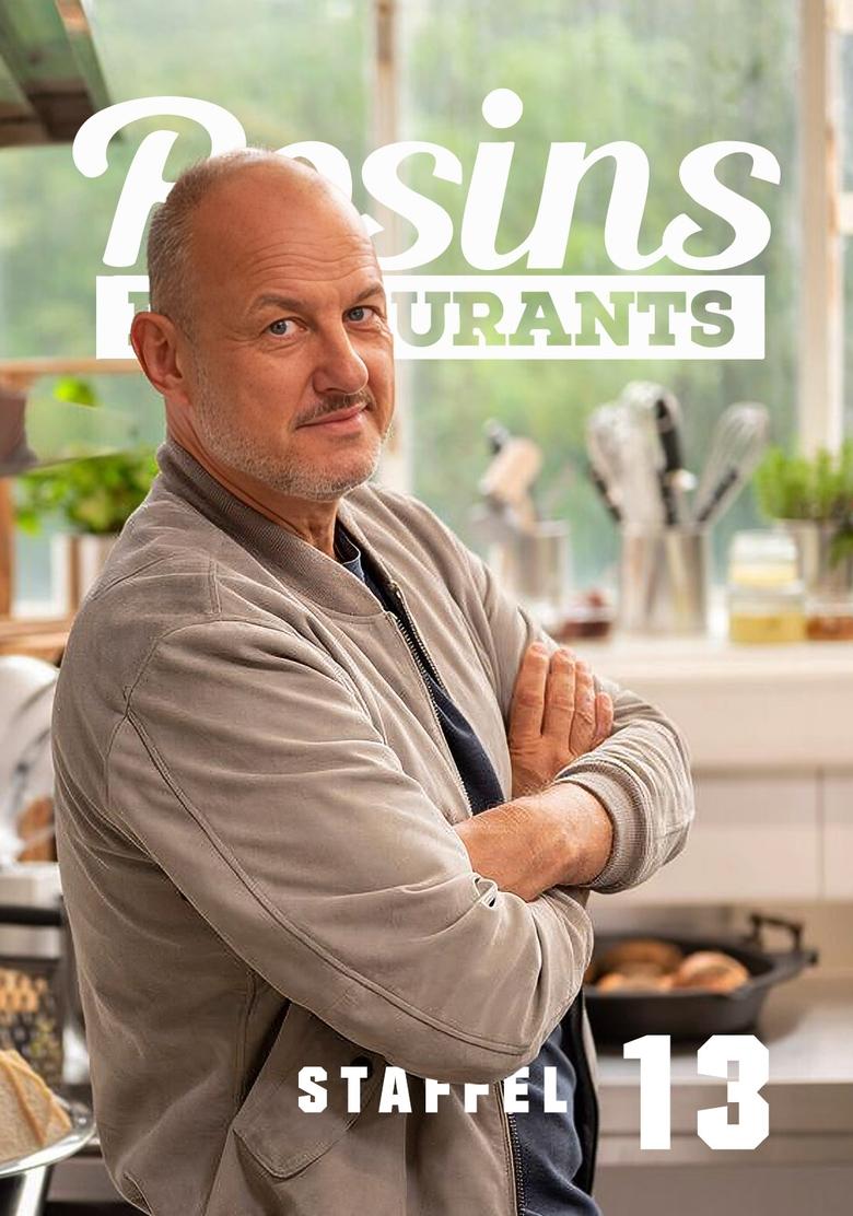 Poster of Episodes in Rosins Restaurants – Ein Sternekoch Räumt Auf! - Season 13 - Season 13