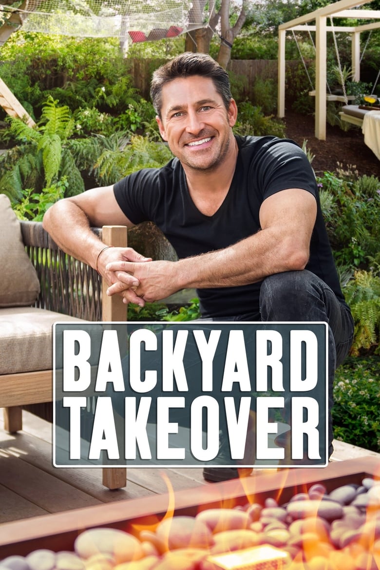 Poster of Cast and Crew in Backyard Takeover - Season 1 - Episode 2 - From Mess to Masterpiece