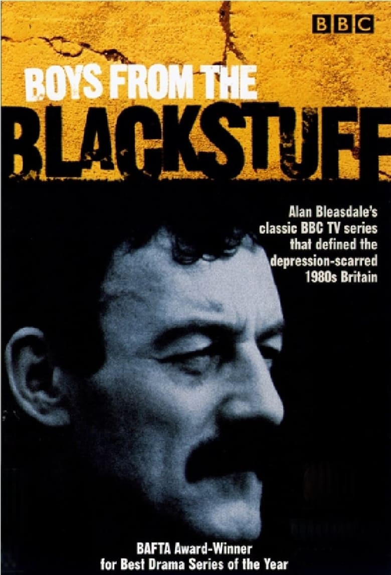 Poster of Episodes in Boys From The Blackstuff - Miniseries - Miniseries