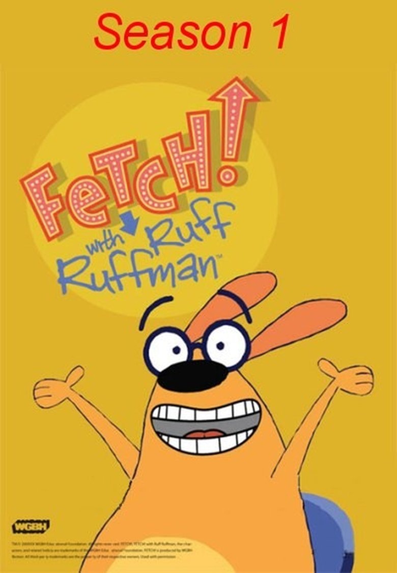 Poster of Episodes in Fetch! With Ruff Ruffman - Season 1 - Season 1