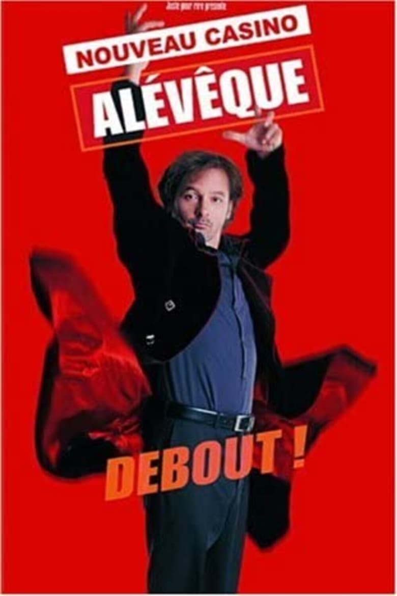 Poster of Christophe Alévêque - Debout ! (au Casino de Paris)