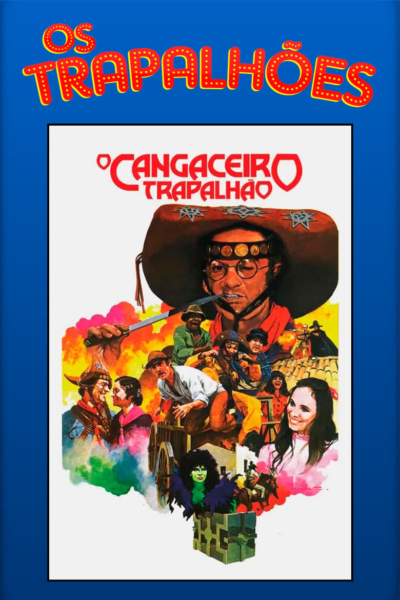 Poster of O Cangaceiro Trapalhão