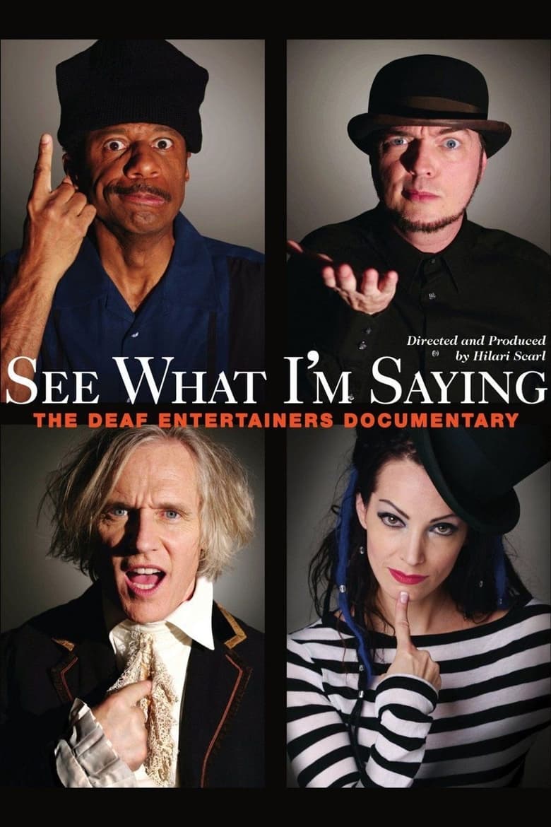 Poster of See What I'm Saying: The Deaf Entertainers Documentary