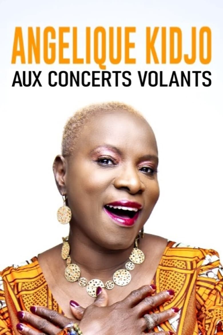 Poster of Angélique Kidjo aux Concerts Volants