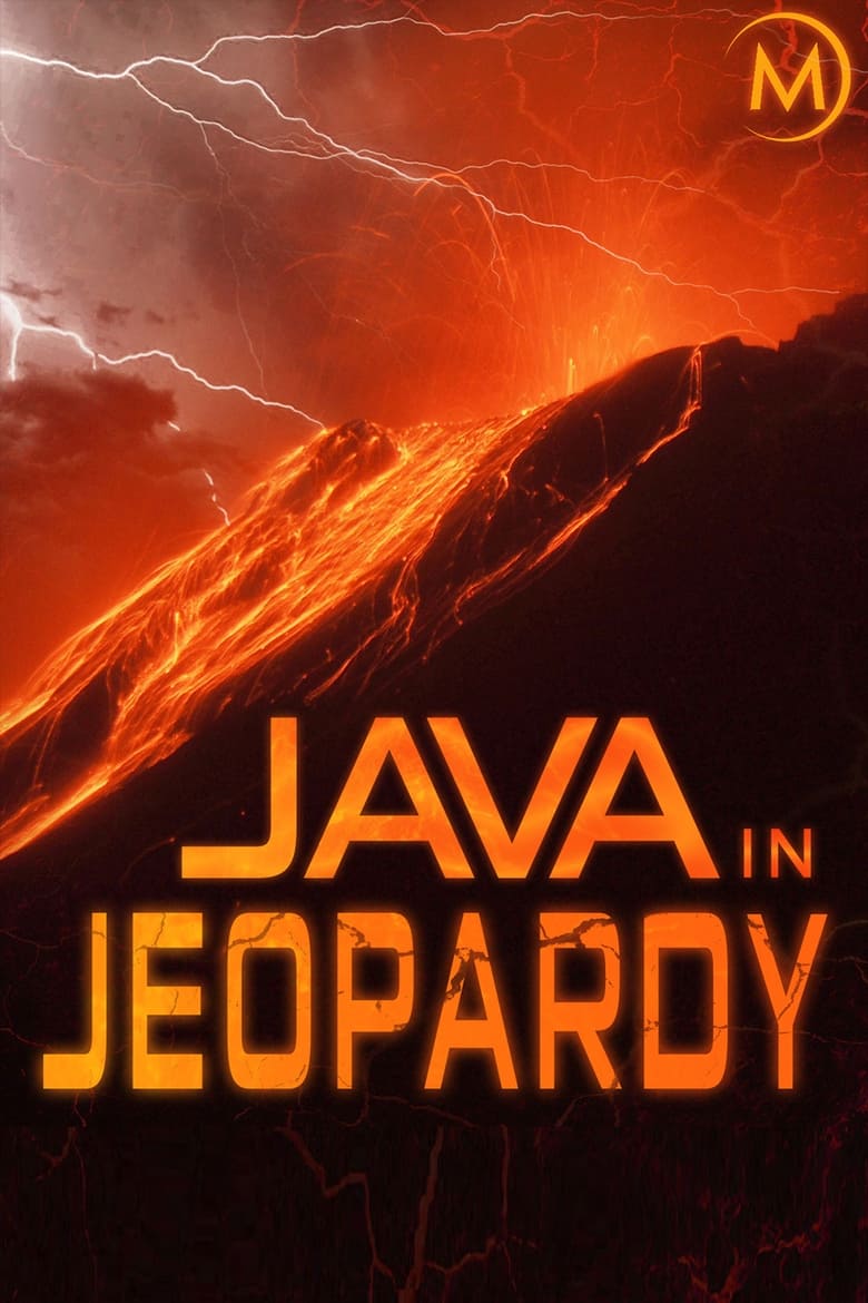 Poster of Java in Jeopardy - Exploring the Volcano