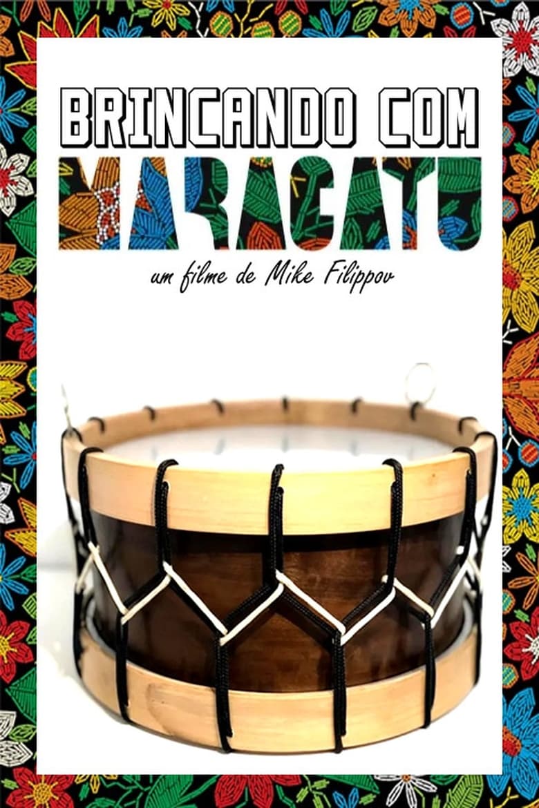 Poster of Brincando com Maracatu