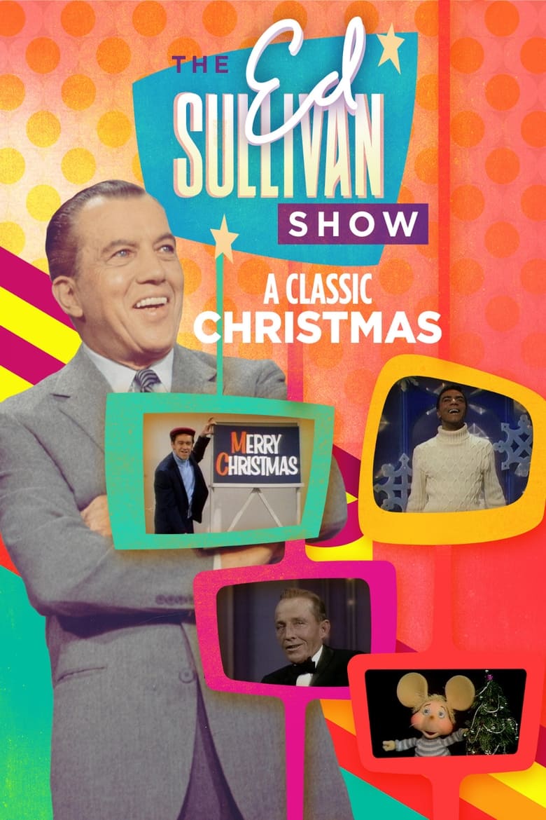 Poster of A Classic Christmas From The Ed Sullivan Show