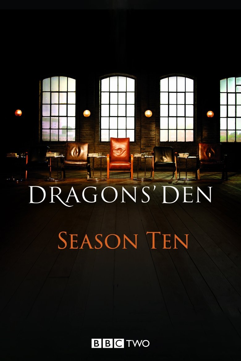 Poster of Episodes in Dragons' Den - Season 10 - Season 10