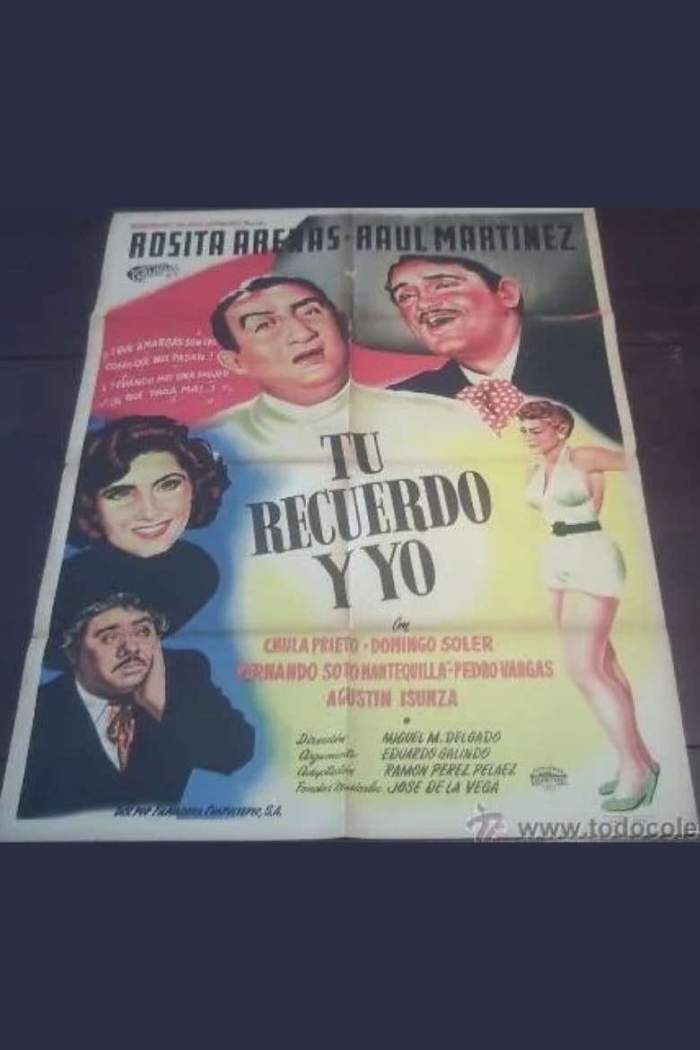 Poster of Tu recuerdo y yo