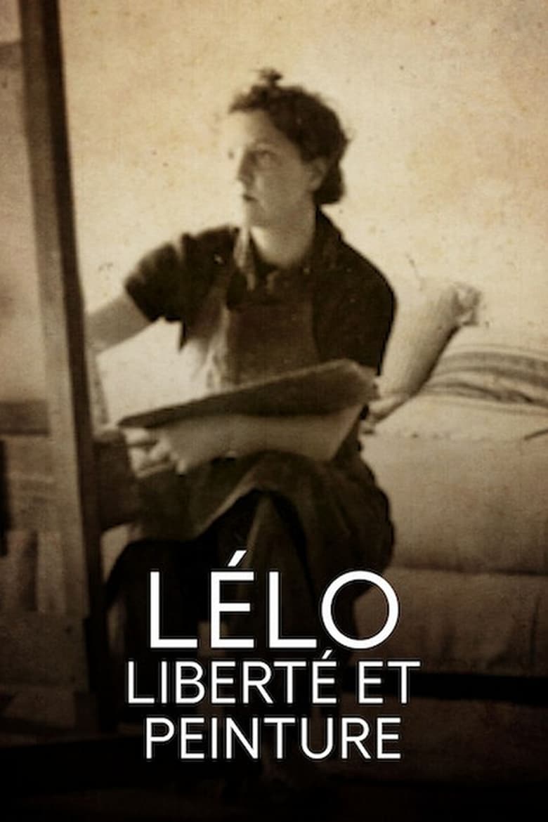 Poster of Lélo, liberté et peinture