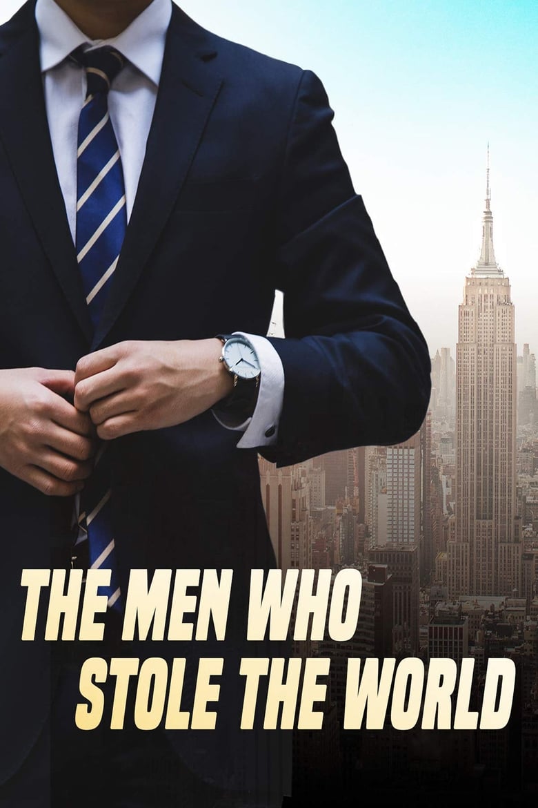 Poster of The Men Who Stole the World