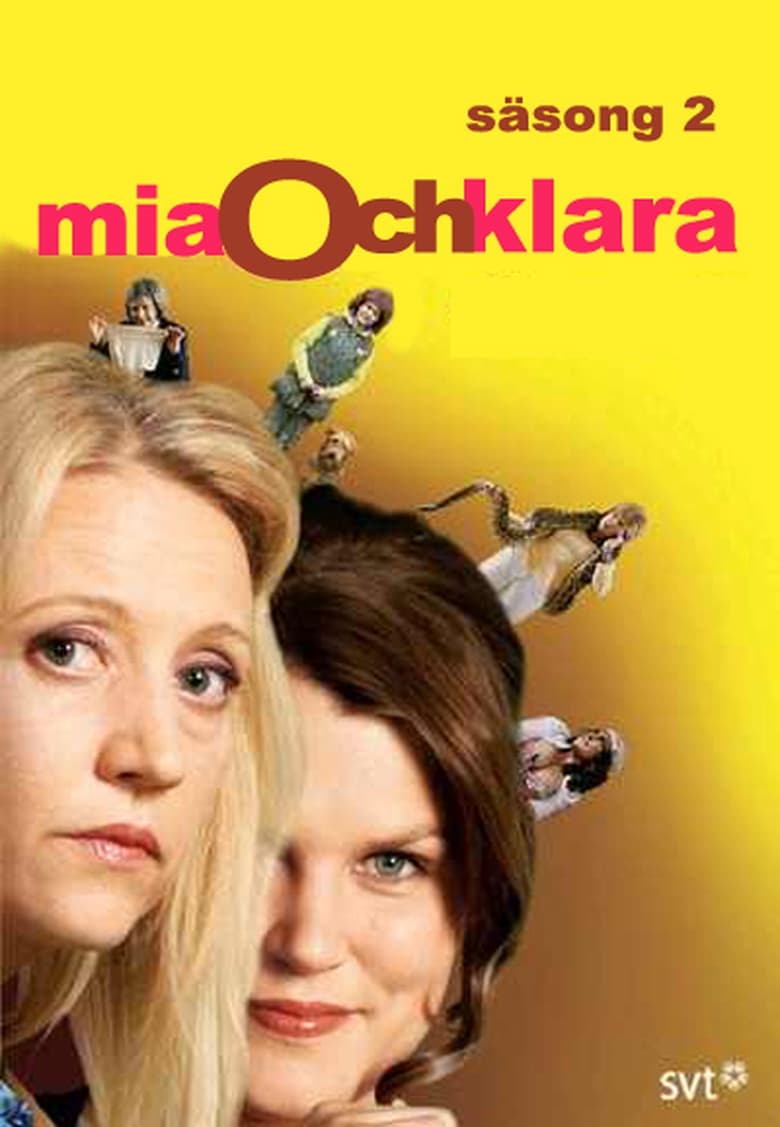 Poster of Episodes in Mia Och Klara - Season 2 - Season 2