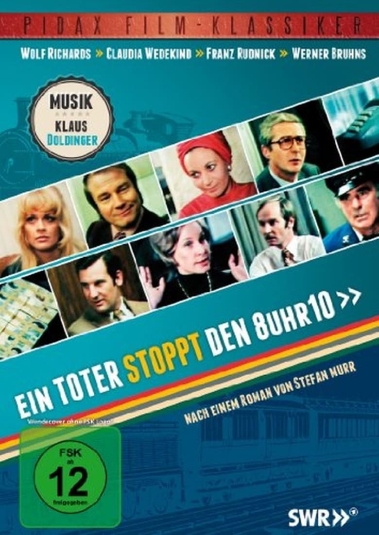 Poster of Ein Toter stoppt den 8 Uhr 10