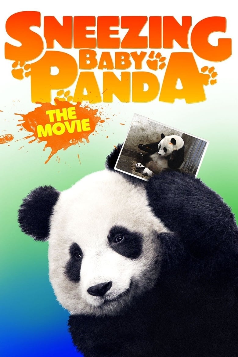 Poster of Sneezing Baby Panda: The Movie