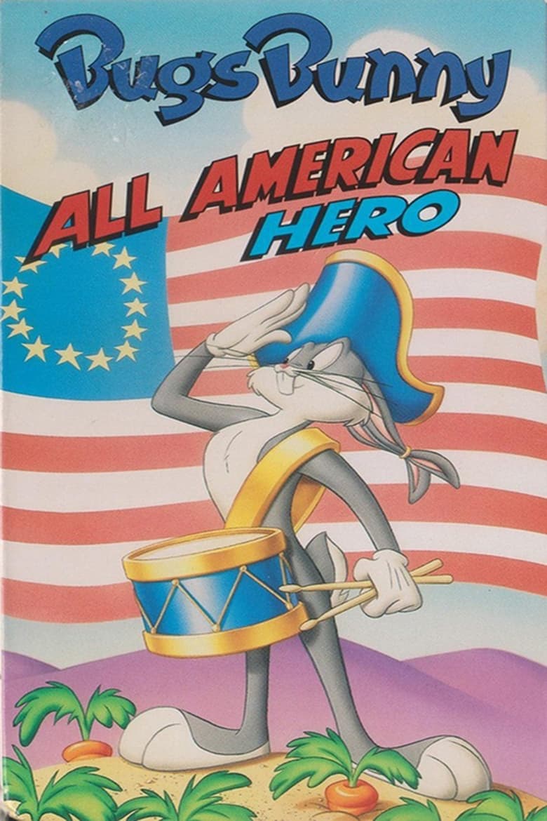 Poster of Bugs Bunny: All American Hero